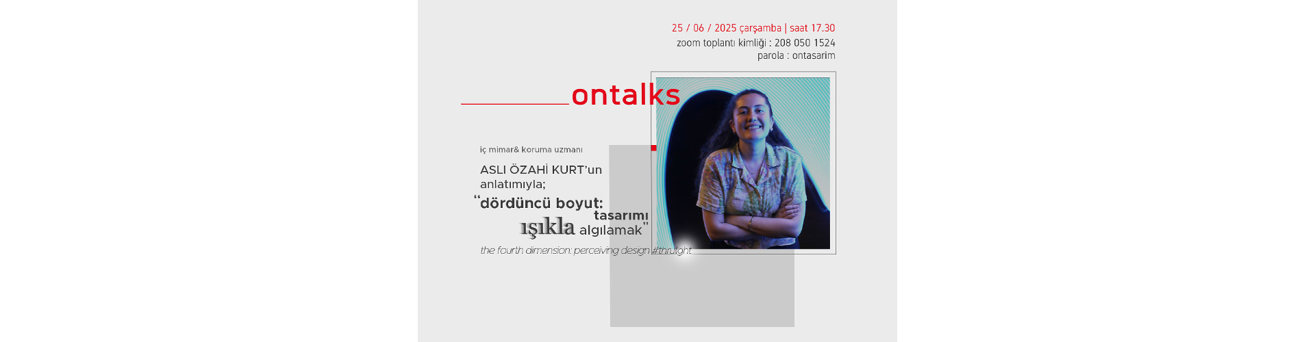 Dördüncü Boyut: Tasarımı 'ışıkla' Algılamak